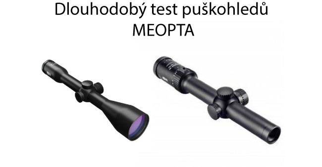 Dlouhodobý test puškohledů Meopta